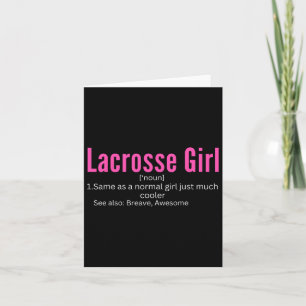 Lacrosse Definition Woman Girl Funny Lacrosse Girl Card