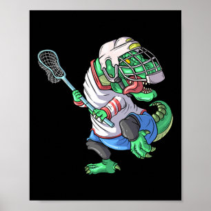 Lacrosse Dinosaur T Rex With Lacrosse Stick Funny Poster