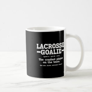 Lacrosse Goalie Definition Coffee Mug