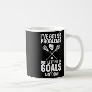 Lacrosse Goalie Lax Goalkeeper Lacrosse Player Def Coffee Mug