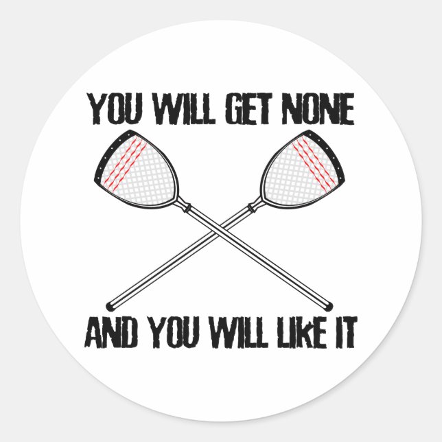 Lacrosse Goalie NoneAndLikeIt Sticker (Front)