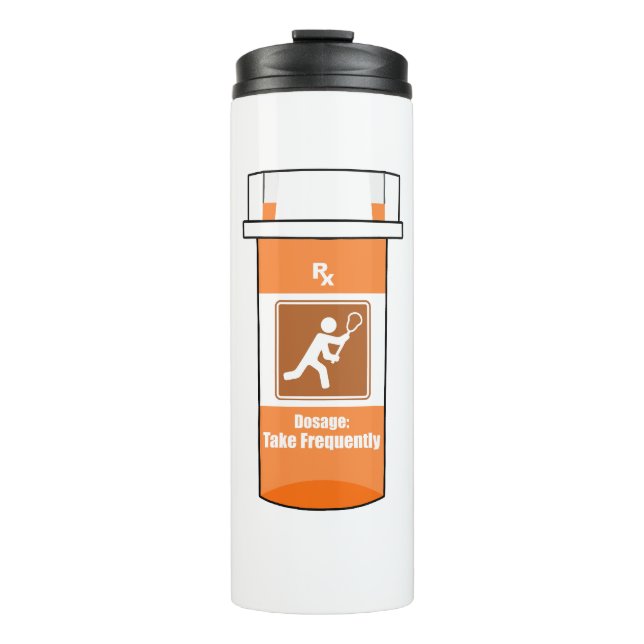 Lacrosse Is My Drug Thermal Tumbler (Front)
