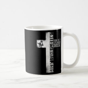 Lacrosse Lax Cross Faith Christian All I Need Toda Coffee Mug