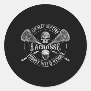Lacrosse Legally Beating People With Sticks Funny Classic Round Sticker