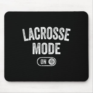 Lacrosse Mode On Funny Lax Player Gift Coach Instr Mouse Pad