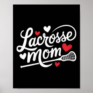 Lacrosse Mum Cute Lacrosse Player Mother Womens Poster