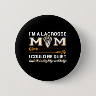 Lacrosse Mum Lacrosse Gifts 6 Cm Round Badge