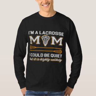 Lacrosse Mum Lacrosse Gifts T-Shirt