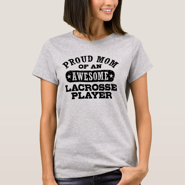 Lacrosse Mum T-Shirt (Front)