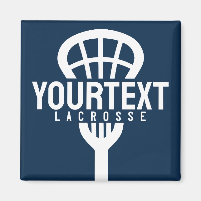 Lacrosse Player CUSTOM TEXT Team Mesh Sport Stick  Magnet (Front)