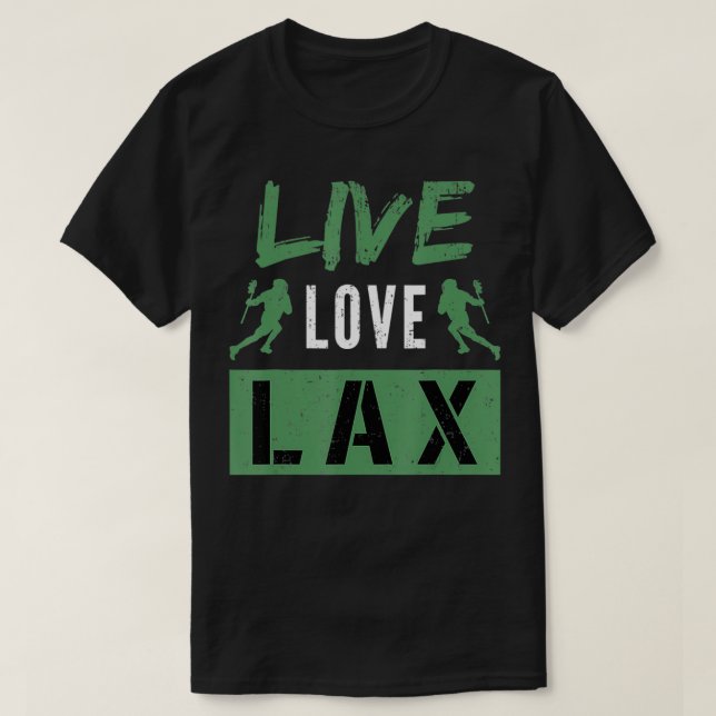 Lacrosse Player Design For La Lover  Live Love La  T-Shirt (Design Front)