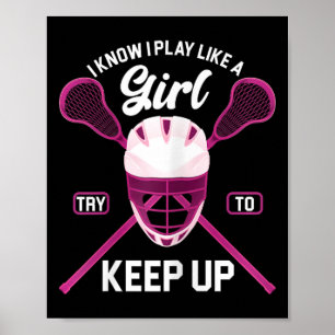 Lacrosse Player Girl Lax Stick Lacrosse Poster