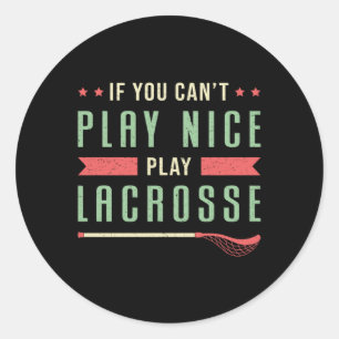 Lacrosse Player Lax Sport Stick Team Funny Gift Classic Round Sticker