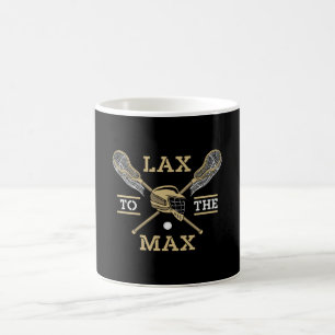 Lacrosse Player Lax To The Max Stick Funny Gift Coffee Mug