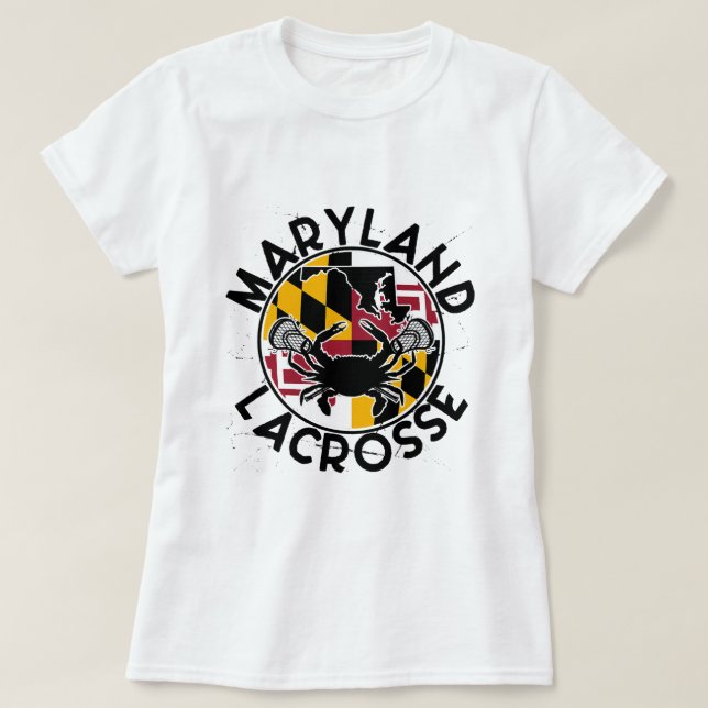Lacrosse Player Maryland flag Crap Lax Lacrosse St T-Shirt (Design Front)