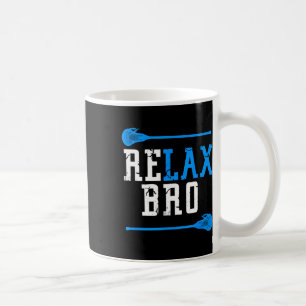 Lacrosse Player Men Boys Lax Gift Relax Bro Coffee Mug