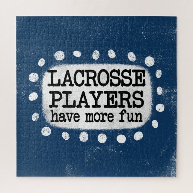 Lacrosse Players Have More Fun Jigsaw Puzzle (Vertical)