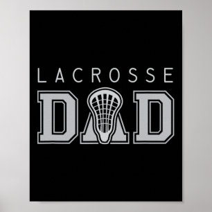 Lacrosse Shirt For Dad Lax Stick Head Father's Day Poster