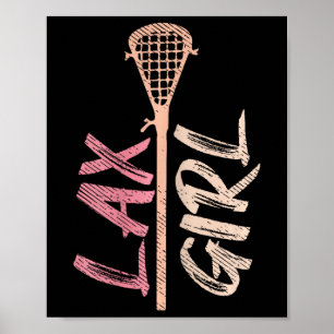 Lacrosse Stick Lax Girl Player Mum Goalie Wife Wom Poster