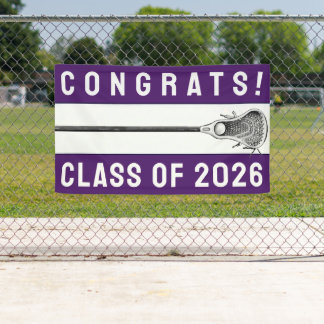Lacrosse Team Congrats Banner
