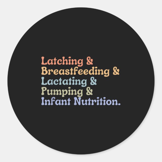 Lactation Consultant Breastfeeding Consultant Ibcl Classic Round Sticker (Front)