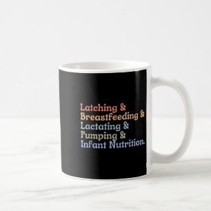 Lactation Consultant Breastfeeding Consultant Ibcl Coffee Mug