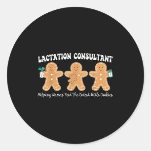 Lactation Consultant Gingerbread Christmas Ibclc S Classic Round Sticker