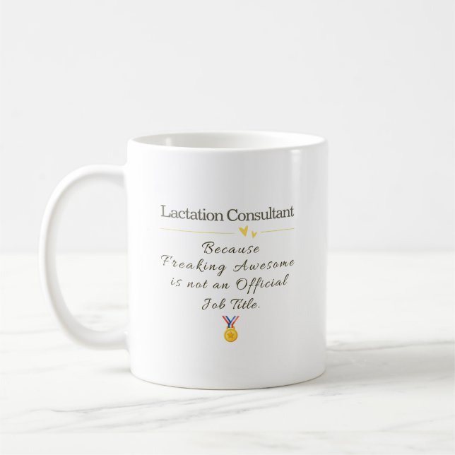 Lactation Consultant Mug – Funny Appreciation Gift (Left)