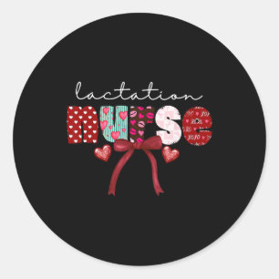 Lactation Nurse Coquette Bow Valentine Ibclc Appre Classic Round Sticker