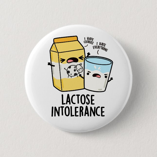 Lactose Intolerance Funny Milk Pun  6 Cm Round Badge (Front)