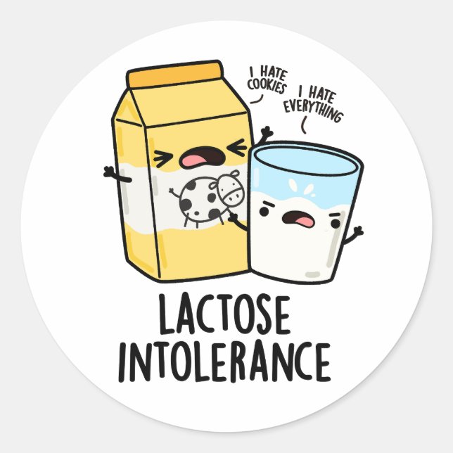 Lactose Intolerance Funny Milk Pun  Classic Round Sticker (Front)