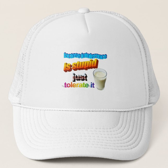 Lactose Intolerance Trucker Hat (Front)