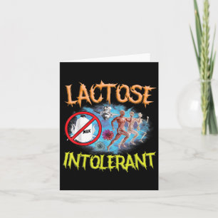 Lactose Intolerant Ironic Sarcastic Funny Humour C Card