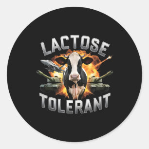 Lactose Tolerant Funny Cow Meme Cheese Diet Gym  Classic Round Sticker