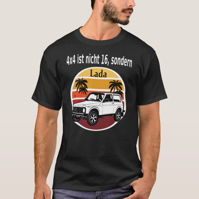 Lada Niva 4x4 Made in Russia Retro car owner T-Shirt (Front)