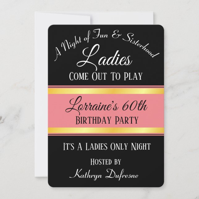 "Ladies Come Out To Play" Birthday Invitation (Front)