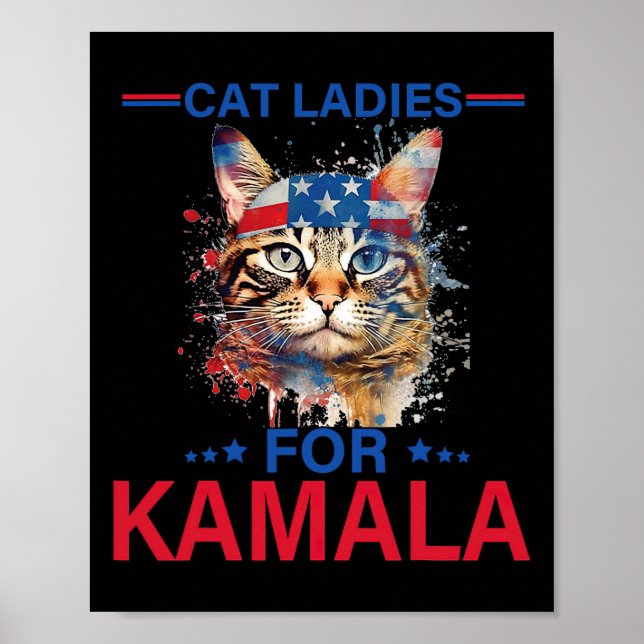 Ladies For Kamala Funny Cat 2024 President Kamala- Poster (Front)