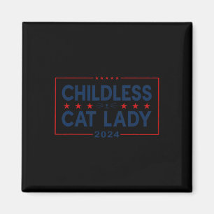 Ladies For Kamala Harris 2024 Childless Cat Lady F Magnet