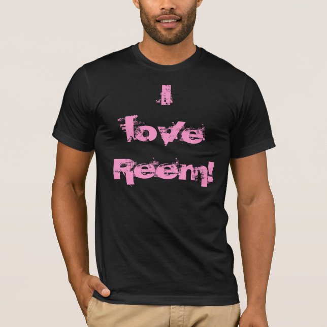 Ladies "I Love Reem" Shirt (Front)