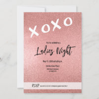 Ladies Night XOXO pink rose gold glitter Custom
