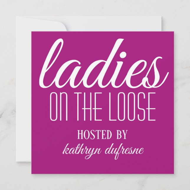 Ladies on the Loose Personalised Invitation (Front)