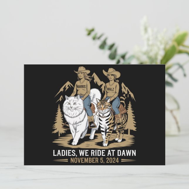 Ladies We Ride At Dawn Kamala Harris Walz Cat Lady Invitation (Standing Front)