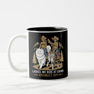 Ladies We Ride At Dawn Kamala Harris Walz Cat Lady Two-Tone Coffee Mug
