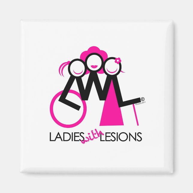 Ladies With Lesions Magnet (Front)