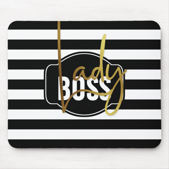 Lady Boss - Black-White & Gold Stripe Mousepad (Front)