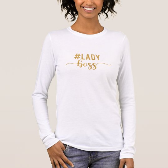 lady boss gold glitter long sleeve T-Shirt