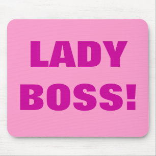 LADY BOSS! MOUSE PAD