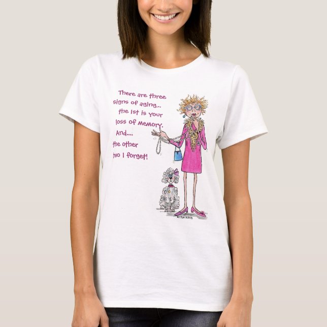 Lady in red drawing forgetful aging text T-Shirt (Front)
