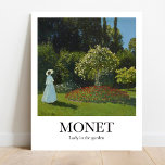 Lady in the garden by Claude Monet Poster<br><div class="desc">This poster features a high-quality reproduction of Claude Monet’s painting from 1866, titled Lady in the Garden. The painting shows a woman in a white dress and a straw hat, standing in a garden full of flowers and trees. The painting is one of Monet’s early works, executed in the impressionist...</div>