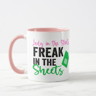 Lady in the Streets Freak in the Sheets Mug